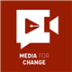 Media for  Change